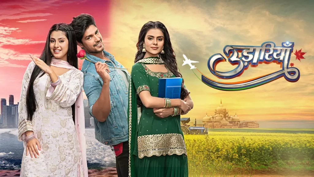 Udaariyaan: Today Episode, Cast, Story, Promo, Wiki & More udaariyaan